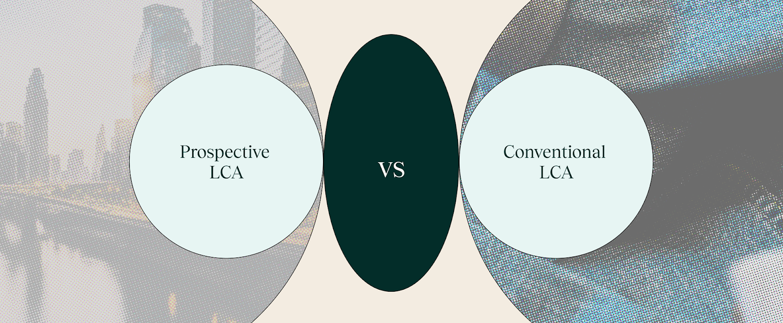 Prospective LCA versus Conventional LCA by Vaayu